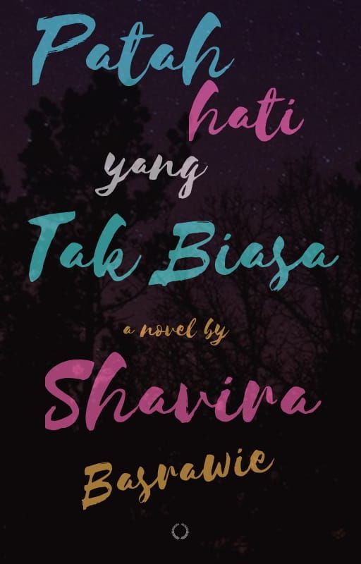 Patah Hati Yang Tak Biasa by shavirabasrawie