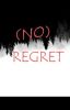 (NO) Regret