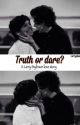 Truth or dare? (L.S.) by larrydoesinfactexist