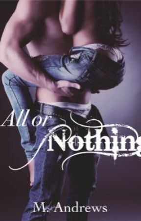 All or Nothing  by authormandrews