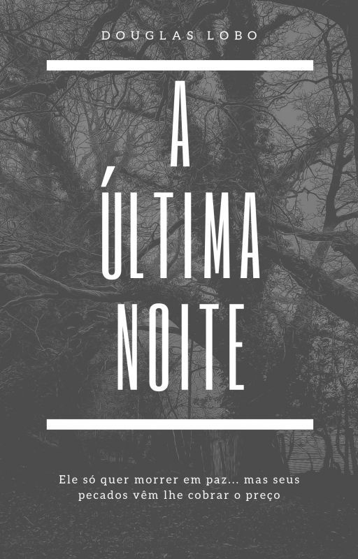 A Última Noite by DouglasLobo