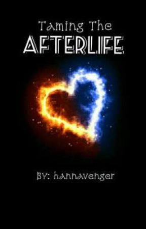 Taming The Afterlife by hannavenger