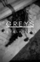 Grey III - Revelations by TierneyDanae