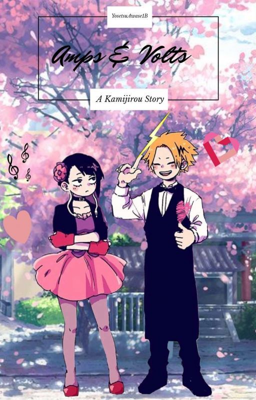 Amps & Volts: Kaminari x Jirou (My Hero Academia Fan Fiction) by Yowase1B