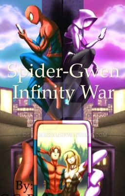 Spider-Gwen, Infinity War. cover