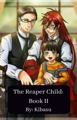 The Reaper Child: Book II [Child!Reader Protagonist] cover