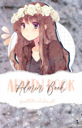 ❆.*| Admin Book |*.❆ by Frostbite-_