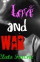 Love and War (A Clove and Cato FanFic) by cat_woman2018