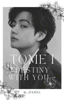 Tome I: Destiny With You~ cover