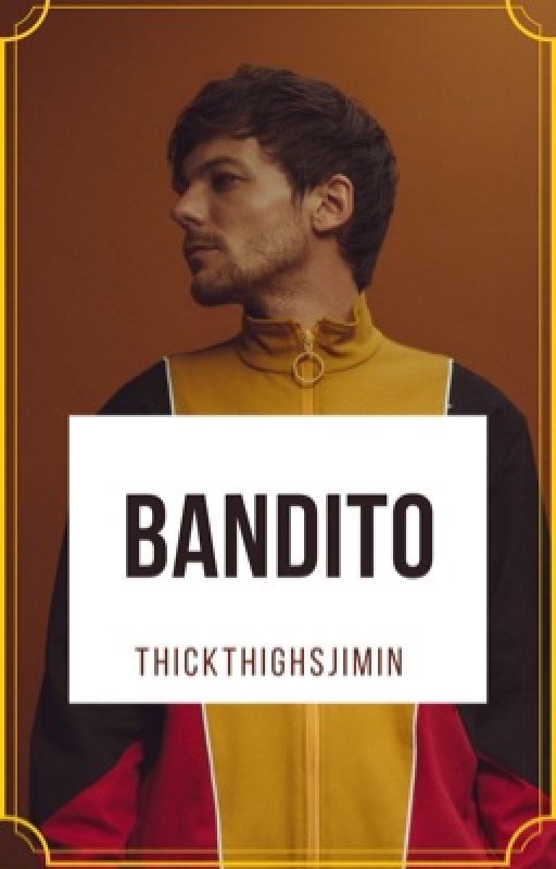 Bandito (Louis   The Styles Twins) by ThickThighsJimin