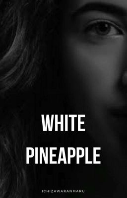 White Pineapple cover