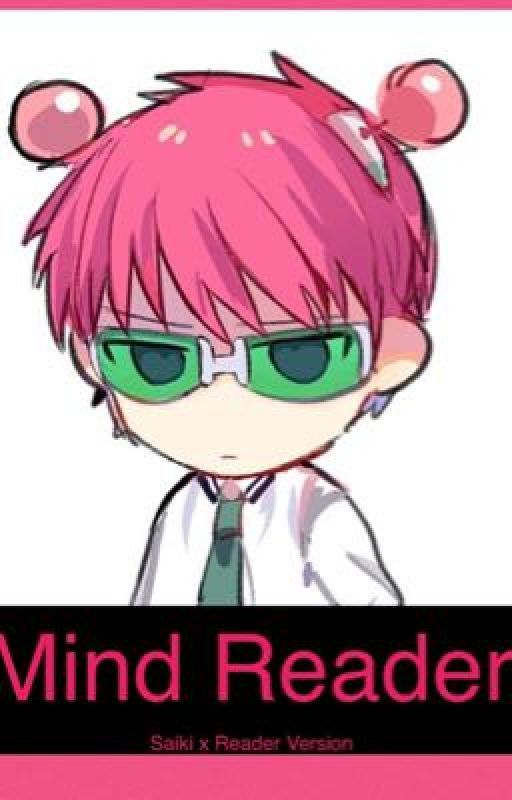 Mind Reader (Saiki x Reader) by IdiotEnby