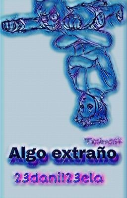 algo extraño cover