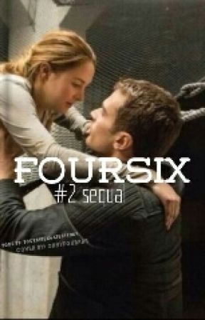 Fourtris Fourever •A Divergent High Sequal• by booksarentwaterproof