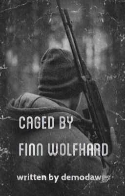 COMPLETE ✔️Caged by Finn Wolfhard {SEQUEL} cover