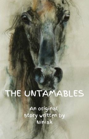 The Untamables by Niniak