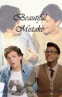 Beautiful Mistake (Loucel Stylinson AU) cover