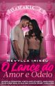 O LANCE DO AMOR & ÓDIO [RE-LANÇAMENTO] by HevyllaHye