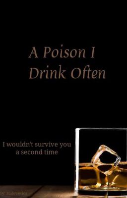 A Poison I Drink Often(Sterek) cover