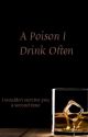 A Poison I Drink Often(Sterek) by Halevetica