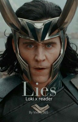 Lies (loki x reader) Complete  cover