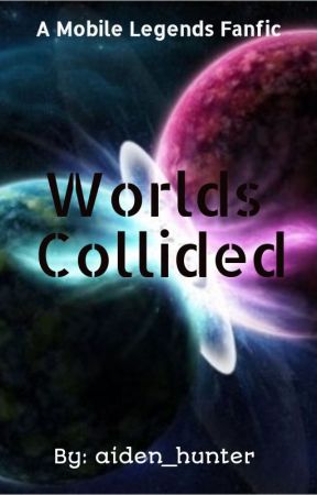 Worlds Collided by aiden_hunter