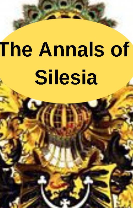 The Annals of Silesia by KevinKoch716