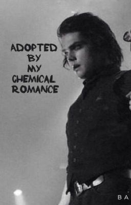 Adopted by My Chemical  Romance cover