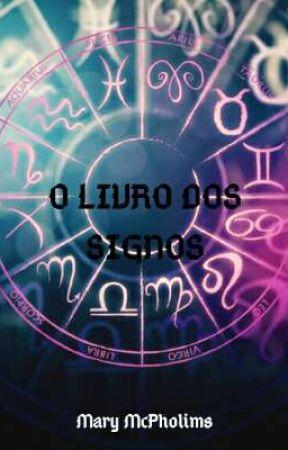 O Livro dos Signos by MaryMcPholims