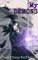 My Demons (Wattys2019) by antisocialrules