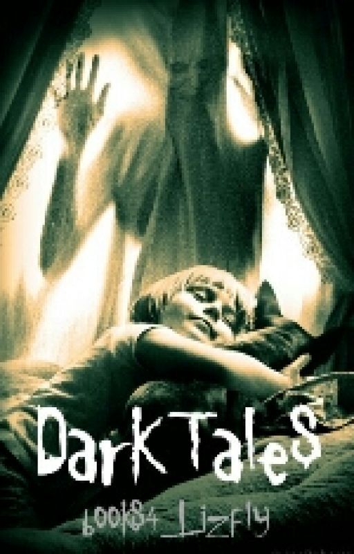 Dark Tales by books4_Lizfly