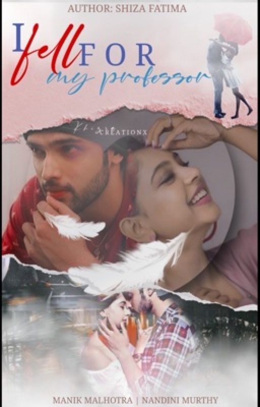 I FELL FOR MY PROFESSOR (Complete) by thegirlwith__flaws