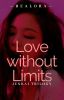 Love Without Limits (Wattys2019) 