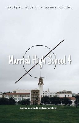 Married High School 4 cover