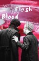 Written in Flesh and Blood - Johnlock by Fanfictomholland