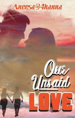 Our unsaid LOVE ✔️ cover