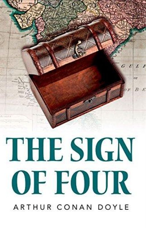 THE SIGN OF FOUR by Arthur Conan Doyle by rock_shell_home