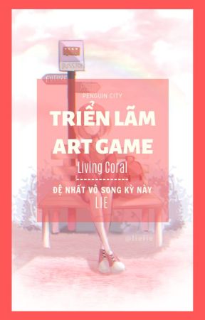 Art Game Exhibition - Triển Lãm AG by PenguinCity