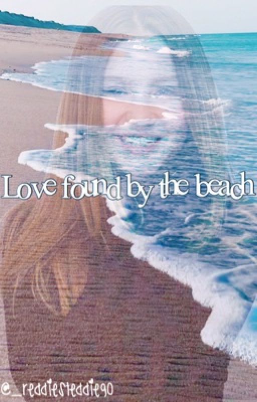 Love Found At The Beach | Watty's 2019 by _reddiesteddiego