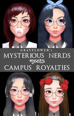 MYSTERIOUS NERDS meets CAMPUS ROYALTIES cover