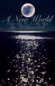 A New World (Lesbian Story)  by _Dahlia_xox