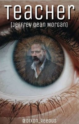 Teacher - My Desire | Jeffrey Dean Morgan (English) ✔️ cover