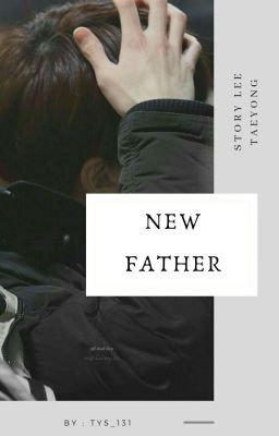 New Father (End) {Book 1} cover