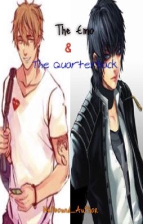 The Emo and the Quarterback (Book one in the Love is Love Series) by Hellbound_Author