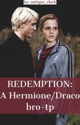 REDEMPTION: A Draco Malfoy and Hermione Granger Bro-tp cover