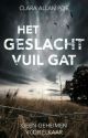 Het Geslacht Vuil Gat by ClaraAllanPoe