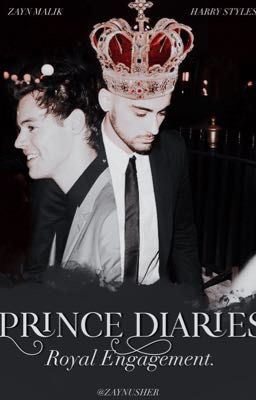 Prince Diaries - Royal Engagement [Zarry AU] cover