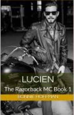 Lucien (Razorback MC Book 1)[Full series on Novelcat] cover