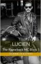 Lucien (Razorback MC Book 1)[Full series on Novelcat] by NormalLover007