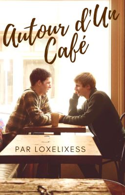 Autour d'Un Café [BxB] cover